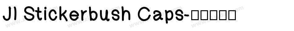 JI Stickerbush Caps字体转换